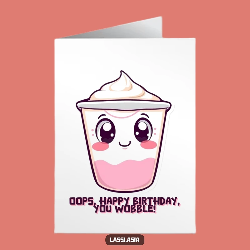 Funny Free Printable Yogurt Cup Birthday Card - Wobbling Humor Downloadable Gift