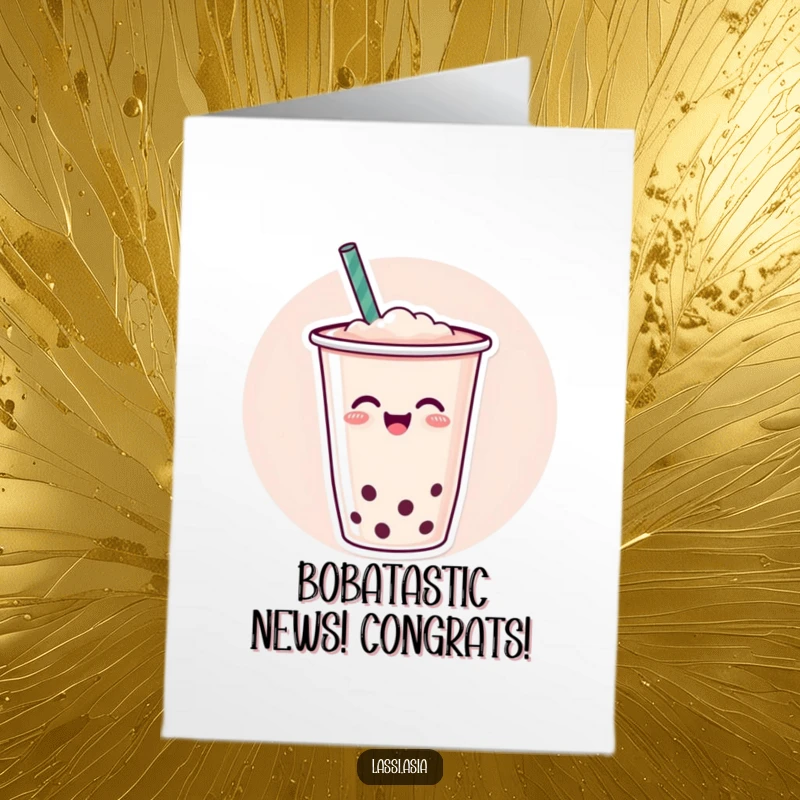 Funny Free Printable Congrats Card: A cheerful boba tea cup with a straw wiggling joyfully in congratulations.